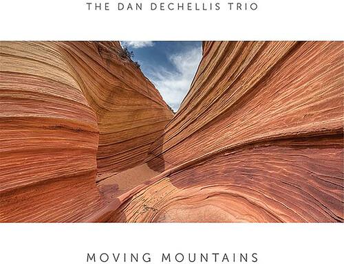 

Виниловая пластинка Dan Dechellis Trio - Moving Mountains