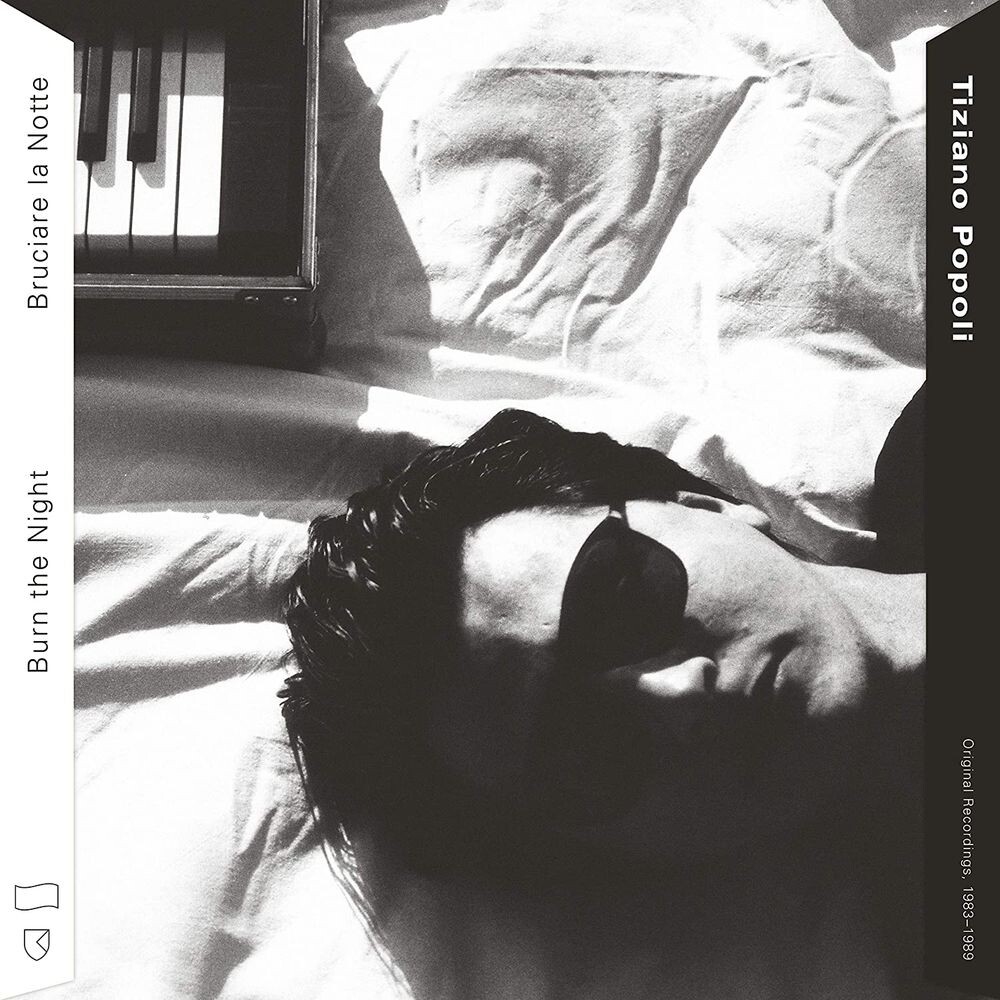 

Диск CD Burn The Night / Bruciare la Notte: Original Recordings, 1983-1989 - Tiziano Popoli