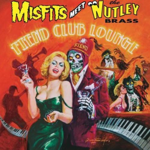 

Виниловая пластинка Misfits Meet The Nutley Brass - Fiend Club Lounge