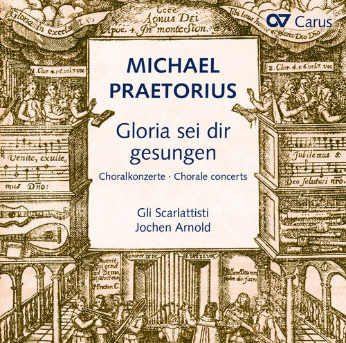 

CD диск Praetorius / Arnold / Scarlattisti / Bleich: Michael Praetorius: Gloria sei dir gesungen