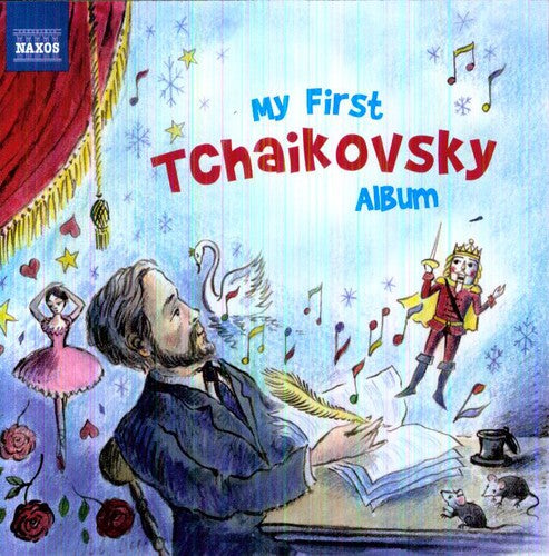 

CD диск Tchaikovsky / Slovak Philharmonic Orch / Halasz: My First Tchaikovsky Album