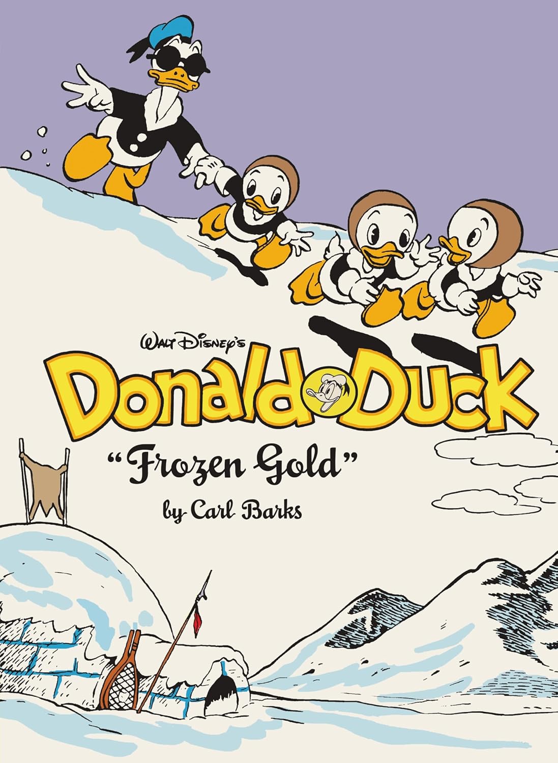 

Walt Disney's Donald Duck "Frozen Gold": The Complete Carl Barks Disney Library Vol. 2 (Fantagraphics)