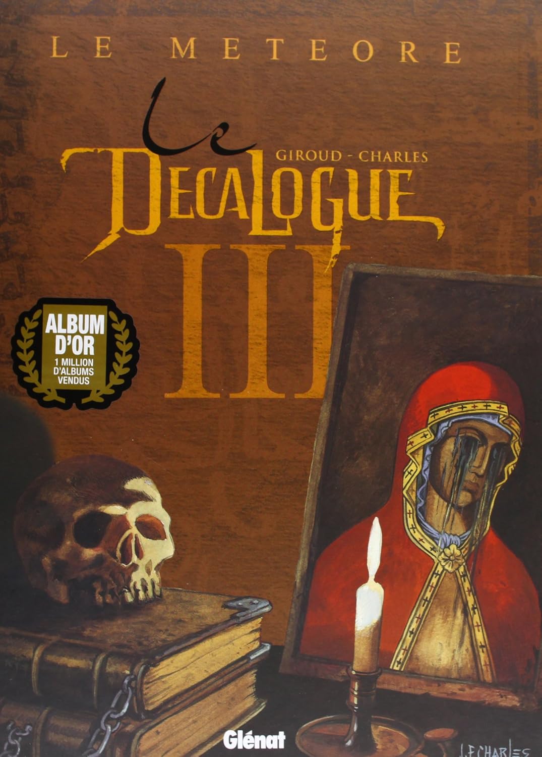 

Le Décalogue - Tome 03: Le Météore