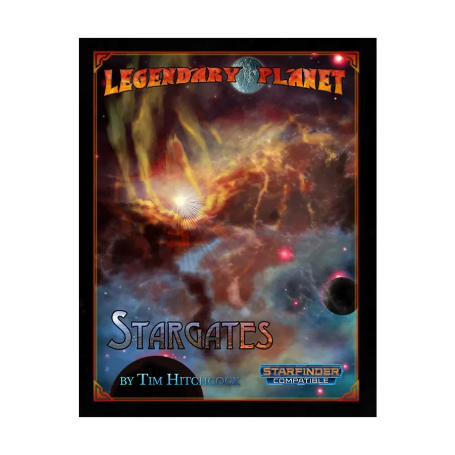 

Модуль Stargates, Starfinder (Legendary Games)