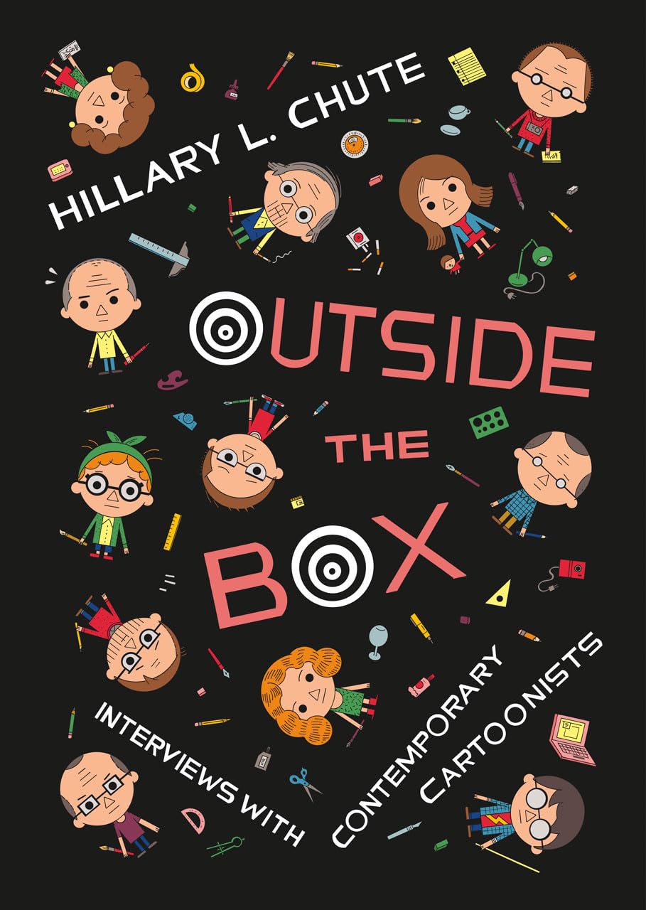

Outside the Box: Interviews with Contemporary Cartoonists