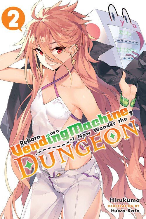 

Новелла Reborn as a Vending Machine, I Now Wander the Dungeon Novel Volume 2