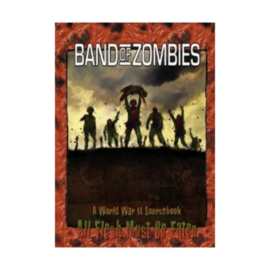 

Band of Zombies, All Flesh Must Be Eaten, мягкая обложка