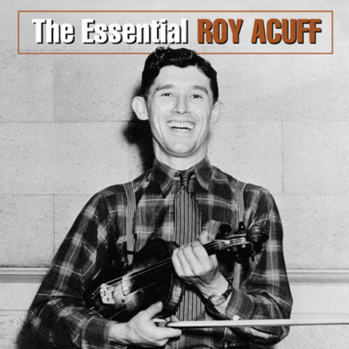 

CD диск Acuff, Roy: Essential Roy Acuff