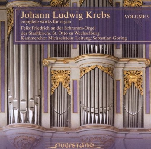 

CD диск Krebs / Friedrich / Kammerchor Michaelstein: Complete Works for Organ V: 9