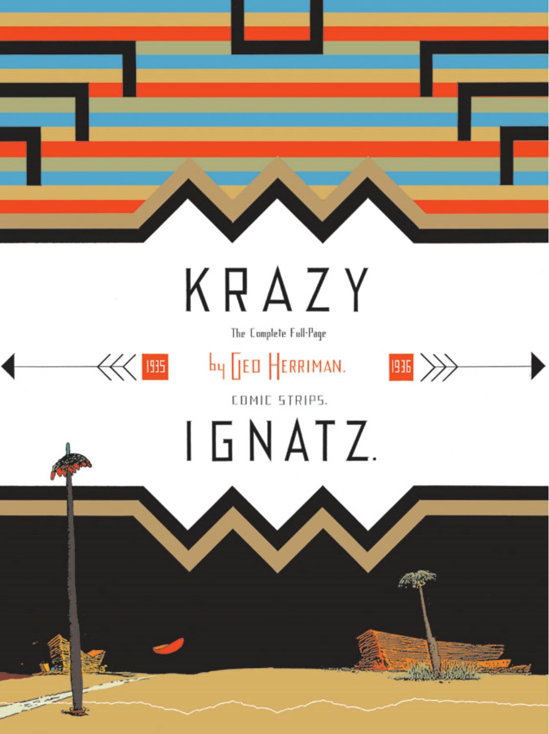 

Krazy & Ignatz: Komplete 1935-1936 A Wild Warmth of Chromatic Gravy (KRAZY & IGNATZ (DATE) TP) (Fantagraphics Books)