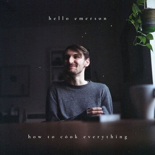 

Виниловая пластинка Hello Emerson: How To Cook Everything