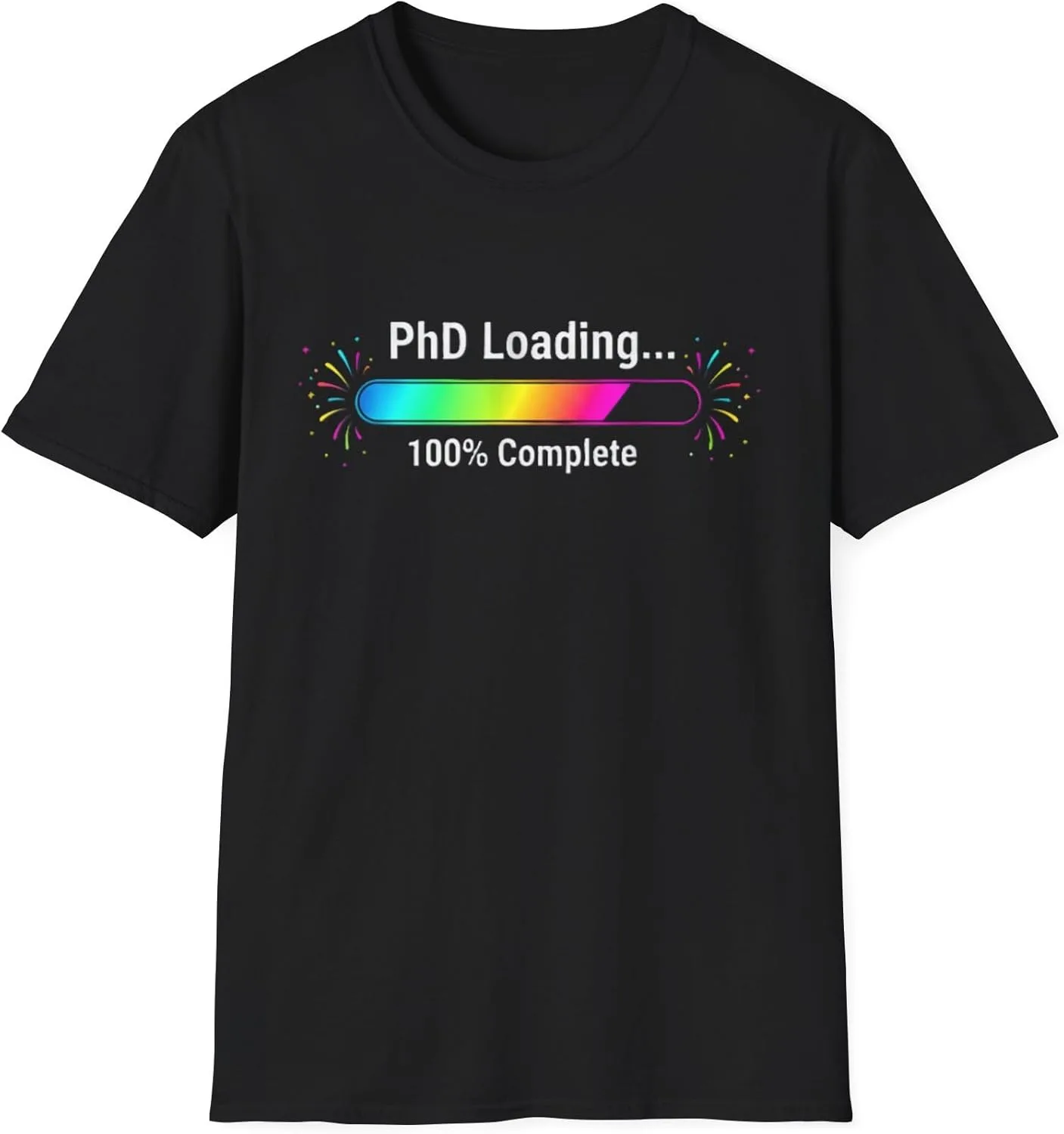 GENERIC Футболка PhD Loading 100% Complete с юмором, подарок на выпускной, защиту диссертации, день рождения для PhD, аспиранта, доктора наук
