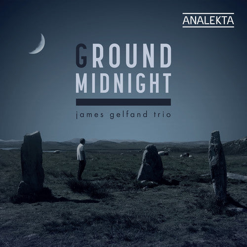 

CD диск Gelfand, James: Ground Midnight