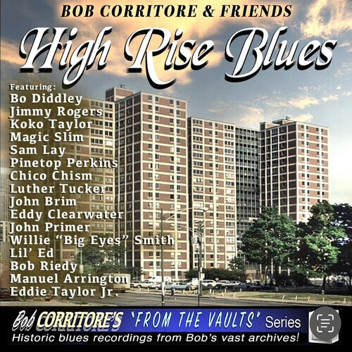 

CD диск Corritore, Bob: Bob Corritore & Friends: High Rise Blues
