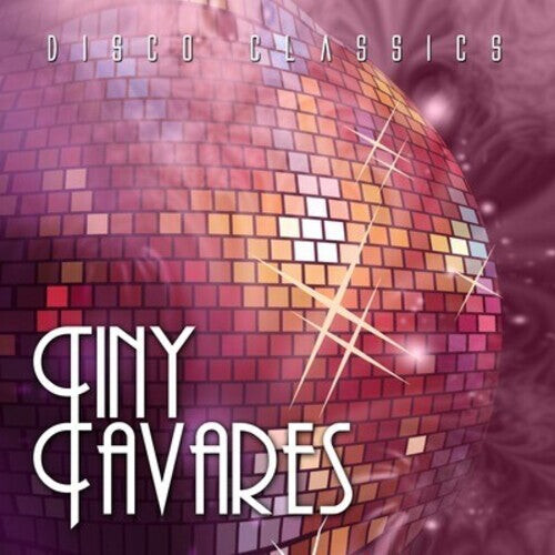 

CD диск Tavares, Tiny: Disco Classics