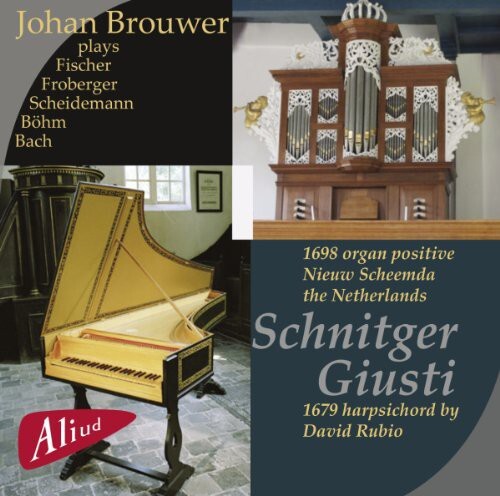

CD диск Brouwer, Johan: Schnitger / Giusti