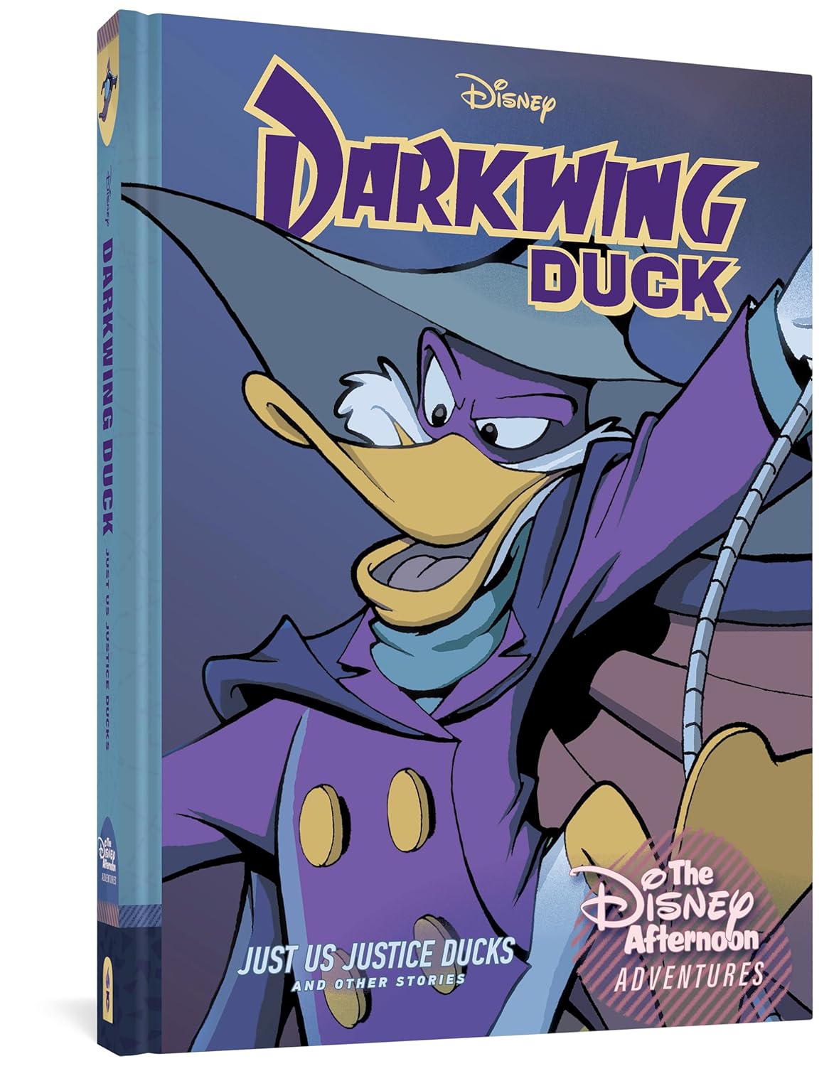 

Darkwing Duck: Just Us Justice Ducks: Disney Afternoon Adventures Vol. 1 (Fantagraphics)