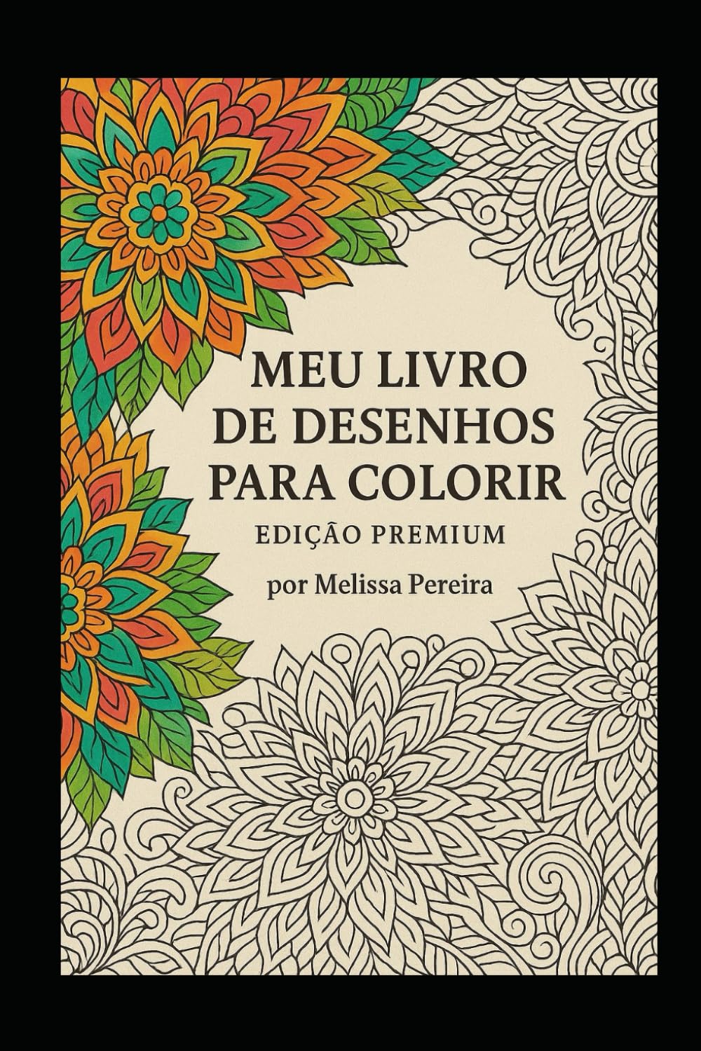 

Meu livro de desenhos para colorir (Portuguese Edition) (Independently published)