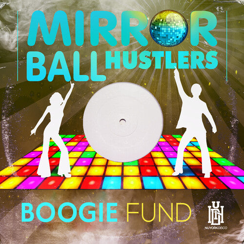 

CD диск Mirror Ball Hustlers: Boogie Fund