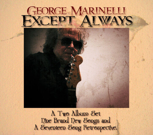

CD диск Marinelli, George: Except Always
