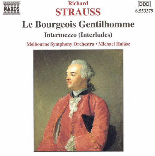 

CD диск Strauss / Melbourne Sym Orch / Halasz: Bourgeois Gentilhomme