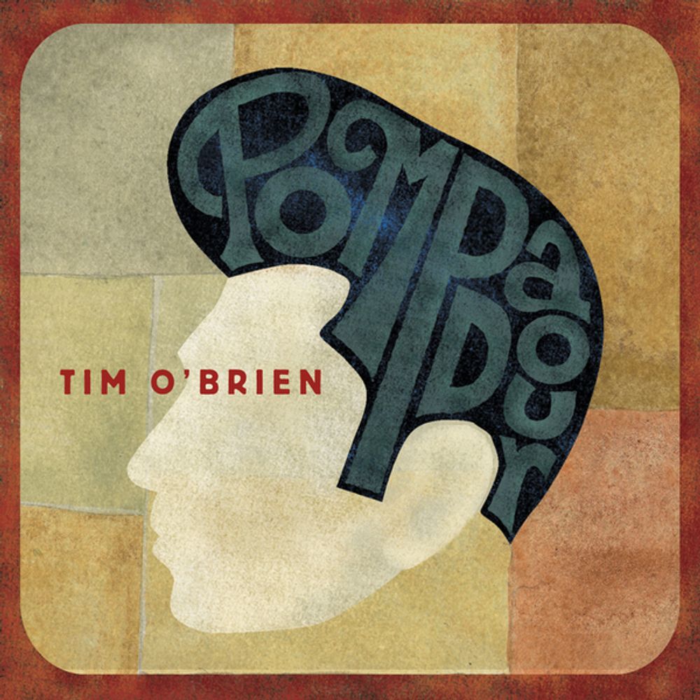 

Диск CD Pompadour - Tim O'Brien