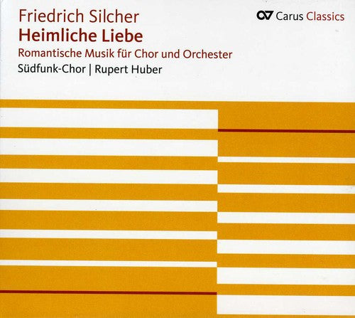 

CD диск Silcher / Radio-Sinfonieorchestra Stuttgart: Romantic Music for Choir & Orchestra