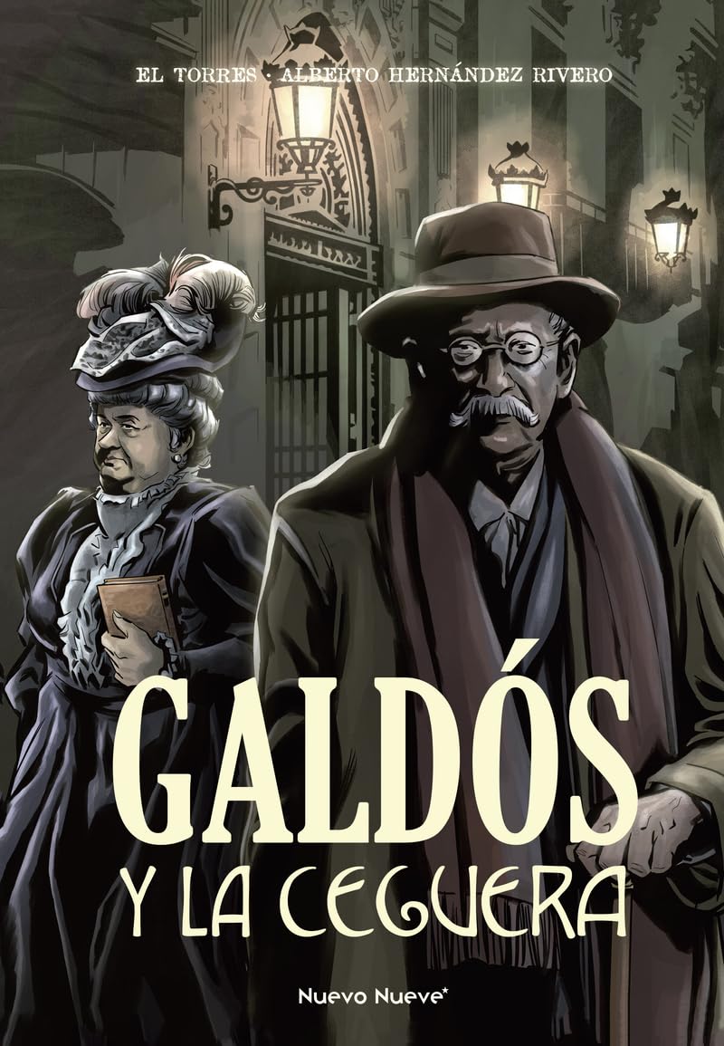 

Galdós y la Ceguera (Nuevo Nueve Editores, S.L.)