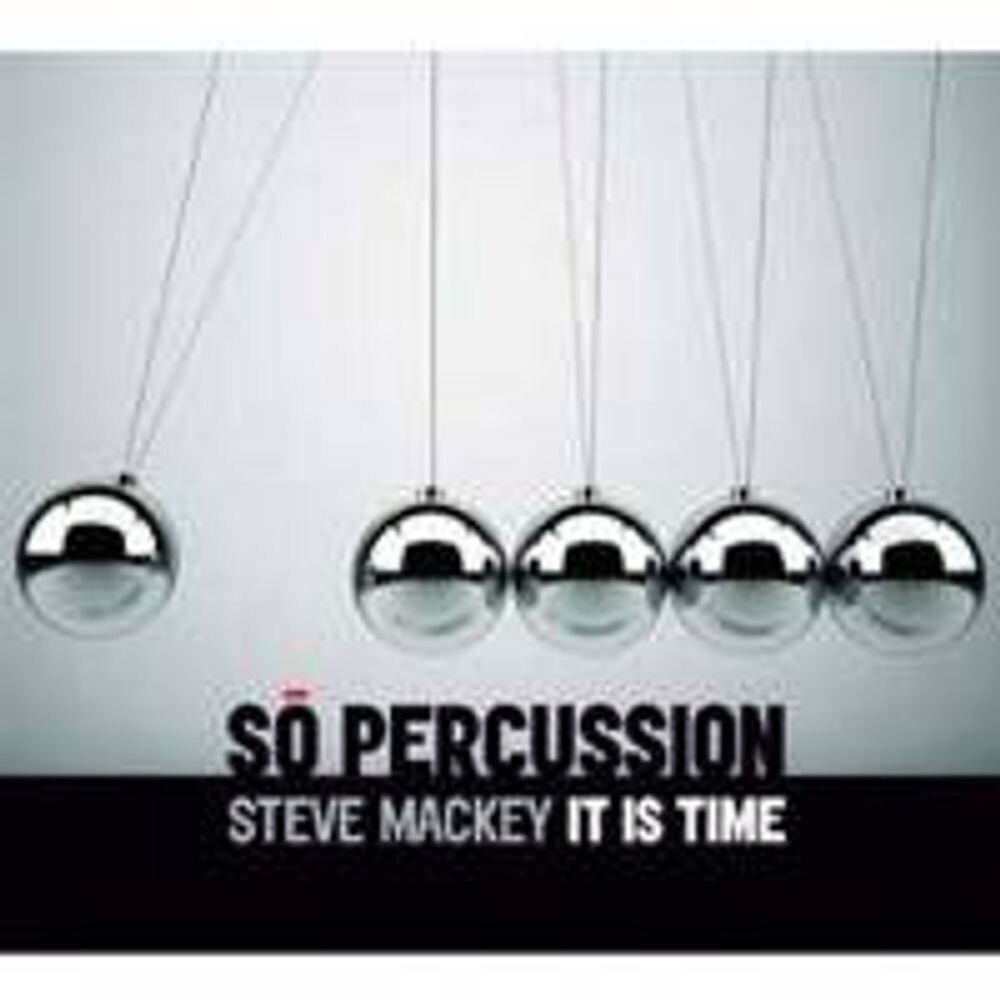 

Диск CD It Is Time - Steve Mackey
