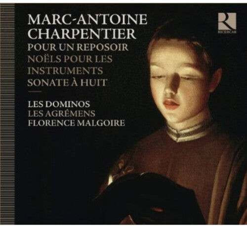 

CD диск Charpentier / Les Dominos / Malgoire: Sonate a Huit / Pour Un Reposoir