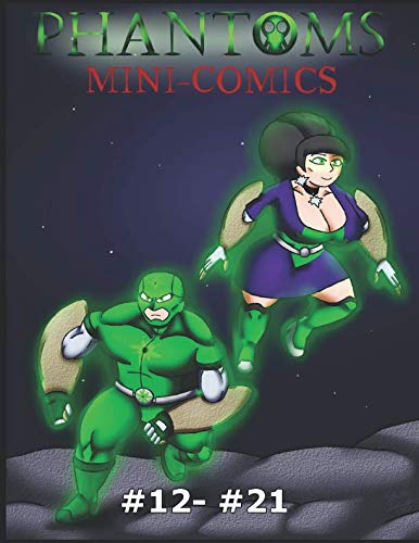 

PHANTOMS Mini-Comics: #12- #21 (Independently published)