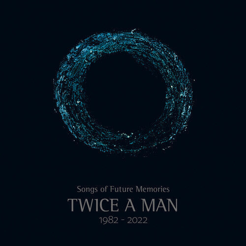 

CD диск Twice a Man: Songs Of Future Memories - 1982-2022