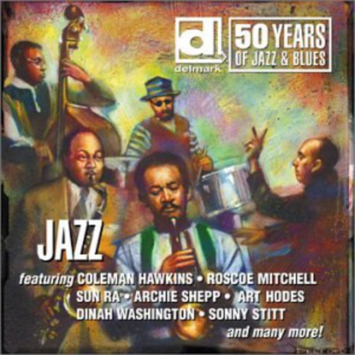 

CD диск Delmark 50 Years of Jazz & Blues / Various: Delmark-50 Years of Jazz & Blues-Jazz