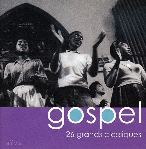 

CD диск Gospel: 26 Grands Classiques / Various: Gospel: 26 Grands Classiques