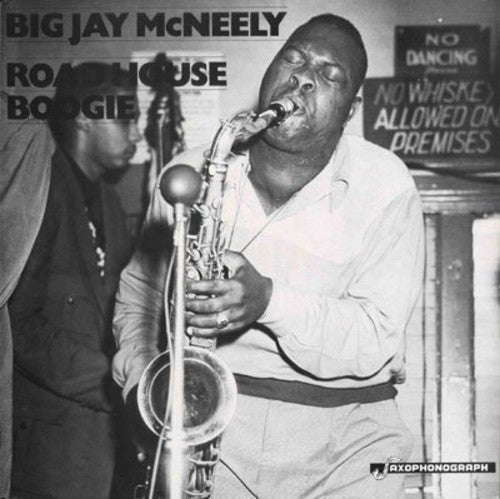 

Виниловая пластинка Mcneely, Big Jay - Roadhouse Boogie L.A. & Chicago