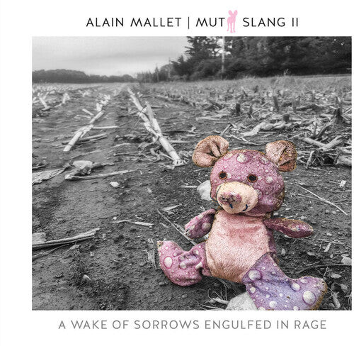 

CD диск Mallet, Alain: Mutt Slang Ii: Wake Of Sorrows Engulfed In Rage