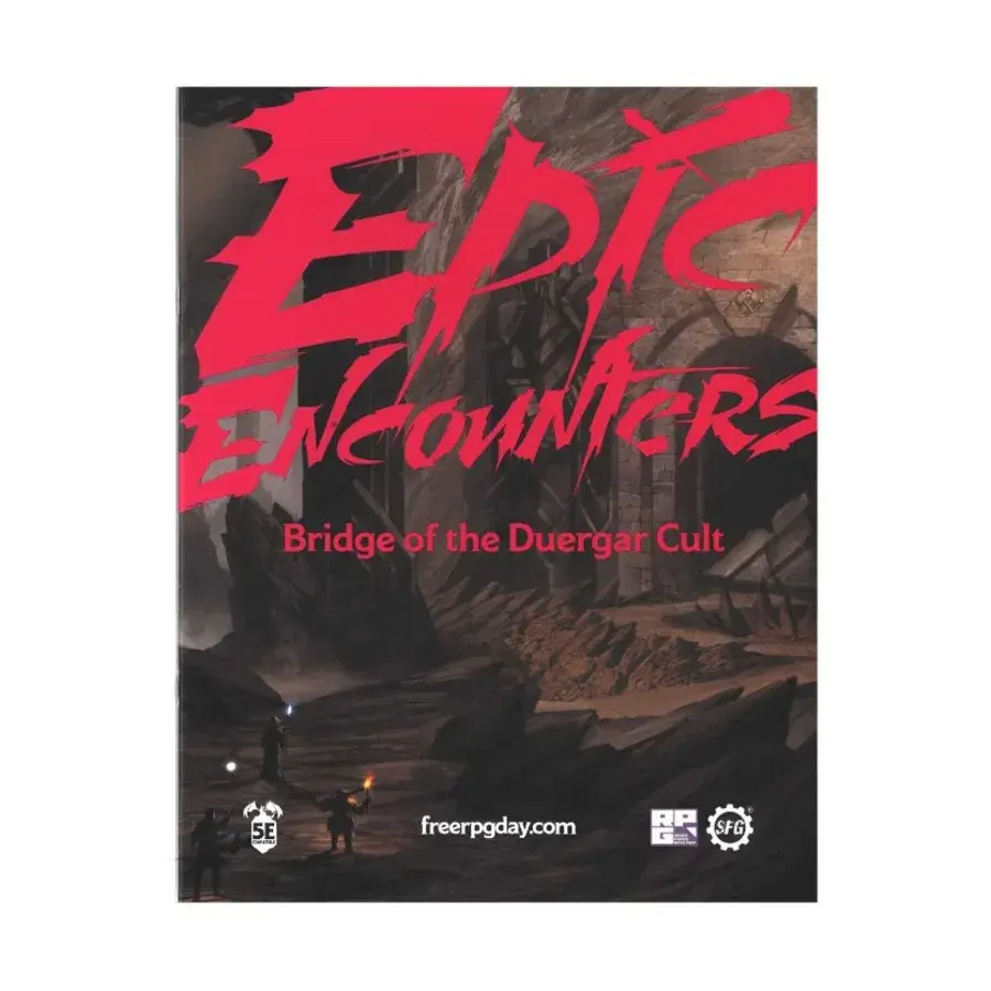 

Bridge of the Duergar Cult (Free RPG Day 2022), Epic Encounters (Steamforged Games), мягкая обложка