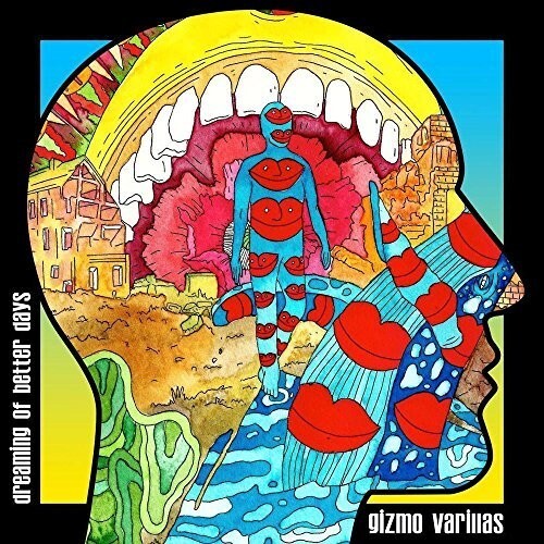 

Виниловая пластинка Varillas, Gizmo: Dreaming Of Better Days
