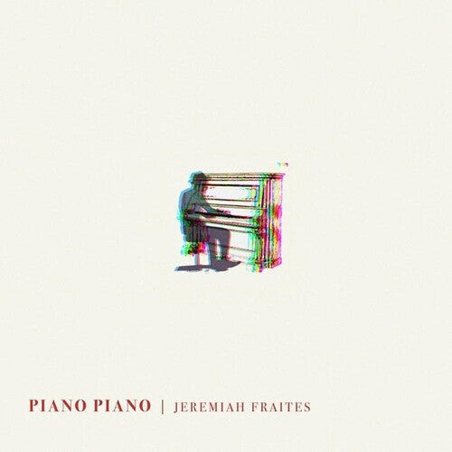 

CD диск Fraites, Jeremiah: Piano Piano