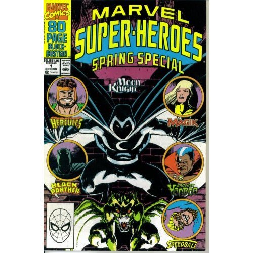 

Marvel Super Heroes Spring Special #1 : Featuring Moon Knight, Hercules, Magik, Brother Voodoo, Speedball, & Black Panther (Marvel Comics) (Marvel Comics)