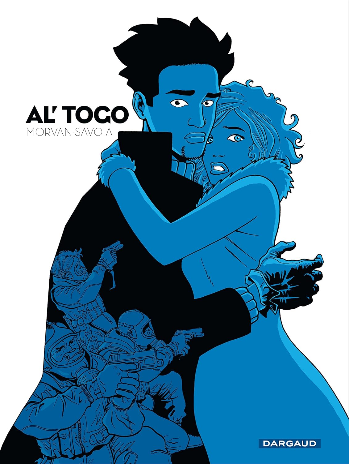 

Al' Togo - Tome 0 - Al' Togo - Intégrale complète (DARGAUD)