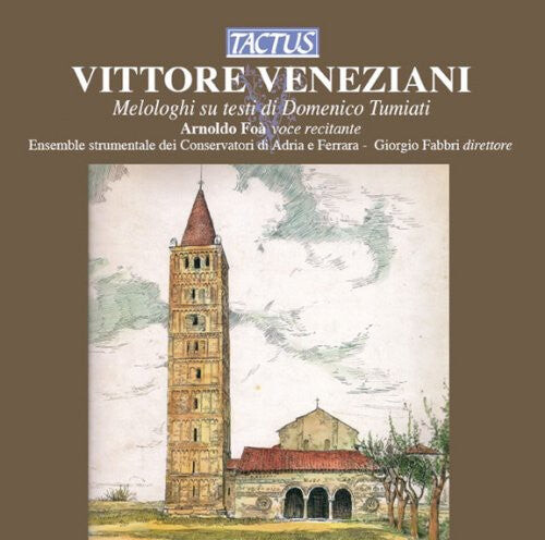 

CD диск Veneziani / Foa / Fabbri: Melodramas on Texts of Domenico Tumiati
