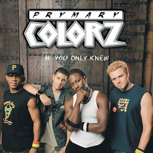 

CD диск Prymary Colorz: If You Only Knew