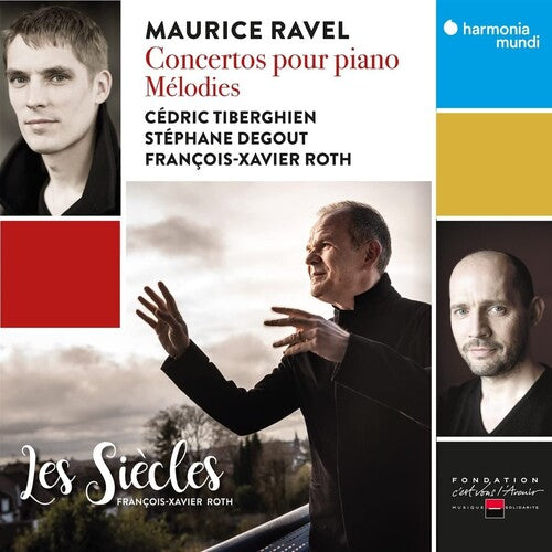 

CD диск Les Siecles / Roth, Francois-Xavier: Ravel: Concertos pour piano - Melodies