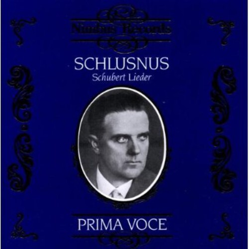 

CD диск Schlusnus / Rupp / Peschko: Sings Schubert Lieder