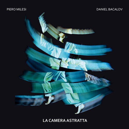 

Виниловая пластинка Milesi, Piero / Bacalov, Daniel: La Camera Astratta