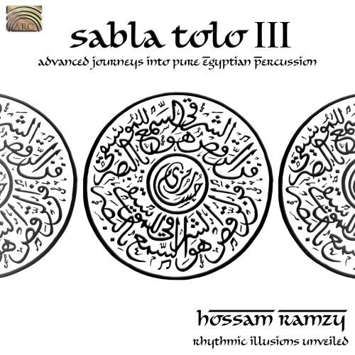 

CD диск Ramzy, Hossam: Sabla Tolo, Vol. 3