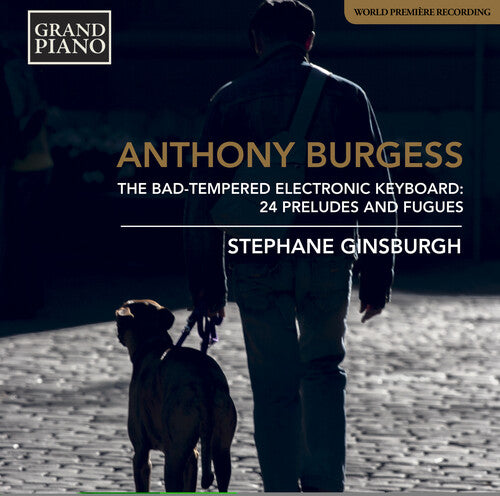 

CD диск Burgess / Ginsburgh: Bad Tempered Electronic Keyboard