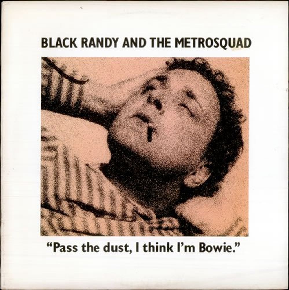 

Виниловая пластинка LP Pass The Dust, I Think I'm Bowie - Black Randy & The Metrosquad