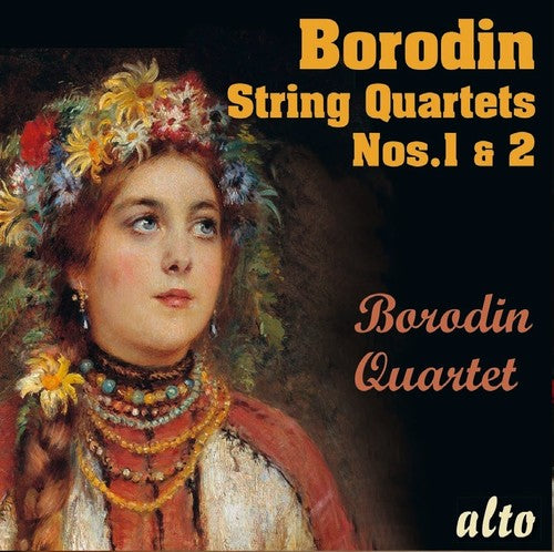 

CD диск Borodin Quartet: Alexander Borodin String Quartets Nos.1 & No.2